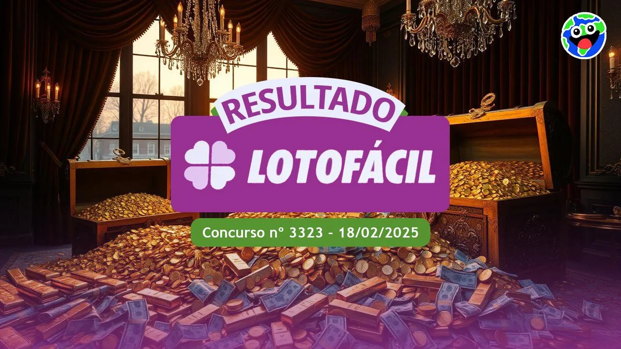 Lotofácil 3323: Veja o Resultado da Lotofácil de 18 de fevereiro de 2025